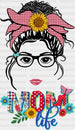Mom Life Mother's Day DTF Heat Transfer, Mama Design, Mom DTF ready2transfer Black