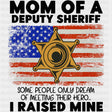 Mom Of A Deputy Sheriff - Police DTF Transfers ready2transfer Dark Color Design (See Imaging)