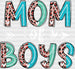 Mom of Boys Mother's Day DTF Heat Transfer, Mama Design, Mom DTF ready2transfer White