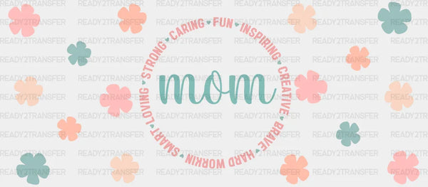 Mom Qualities Design - Mom Cup Wrap UV Sticker Permanent UV DTF Decal