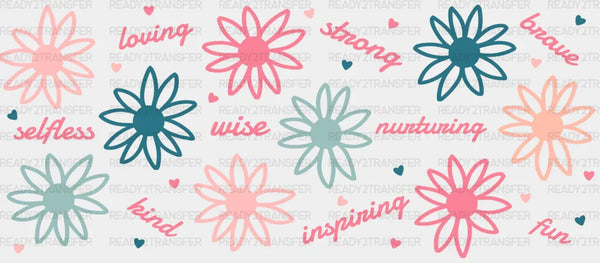 Mom Qualities Flower Design - Mom Cup Wrap UV Sticker Permanent UV DTF Decal