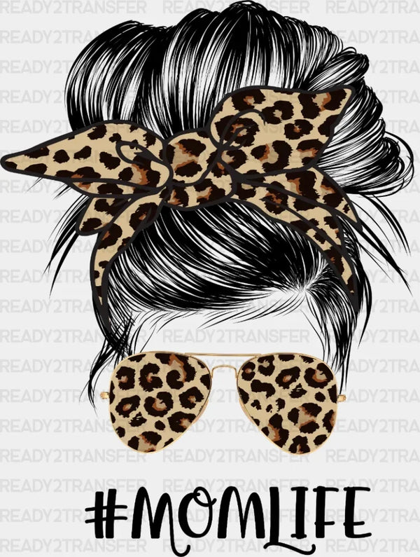 Momlife Messy Bun Mother's Day DTF Heat Transfer, Mama Design, Mom DTF