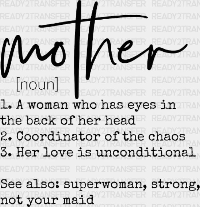 Mother Definition Mother’s Day Dtf Heat Transfer Mama Design Mom