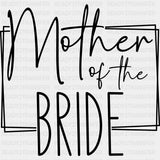 Mother Of The Bride - Wedding Crew DTF Transfers ready2transfer Dark Color Design (See Imaging)