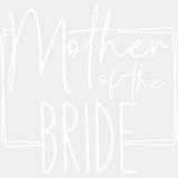 Mother Of The Bride - Wedding Crew DTF Transfers ready2transfer Light Color Design (See Imaging)