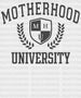 Motherhood University DTF Transfer ready2transfer Black