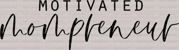 MOTIVATED DTF Transfer