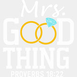Mrs. Good Thing - Anniversary DTF Transfer ready2transfer Light Color Design (See Imaging)