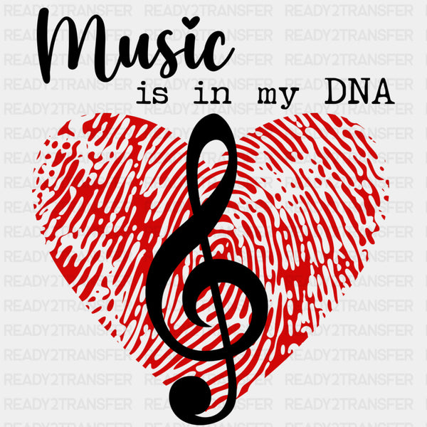 Music Is In My DNA - Music DTF Transfers