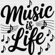 Music Is Life - Music DTF Transfers ready2transfer Dark Color Design (See Imaging)