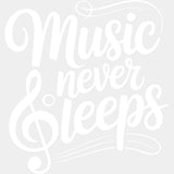 Music Never Sleeps - Music DTF Transfers ready2transfer Light Color Design (See Imaging)