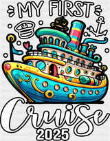 My First Cruise 2025 Blue Ship - Vacation DTF Transfer Adult Unisex - S & M (10’’) / Dark Color Design (See Imaging)