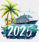 My First Cruise 2025 Palm Trees - Vacation DTF Transfer Adult Unisex - S & M (10’’) / Light Color Design (See Imaging)