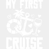 My First Cruise - Family Cruise DTF heat transfer ready2transfer Light Color Design ( See imaging )