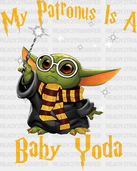 My Patronus Is A Baby Yoda Disney Dtf Transfer