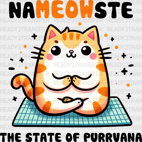 Nameowste The State Of Purrvana - Yoga Dtf Heat Transfer Adult Unisex S & M (10’’) / Black