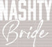 Nashty Bride Transfer ready2transfer White