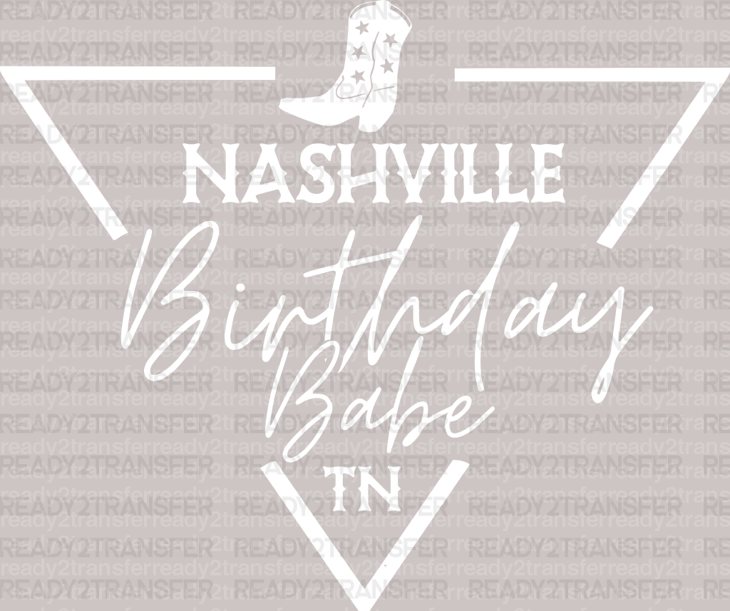 NASHVILLE Birthday Babe TN DTF Transfer - ready2transfer