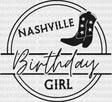 Nashville Birthday Girl Dtf Transfer