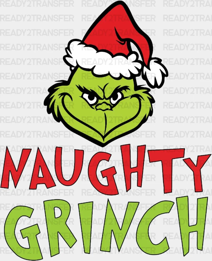 Naughty Grinch Dtf Transfer Ready2transfer