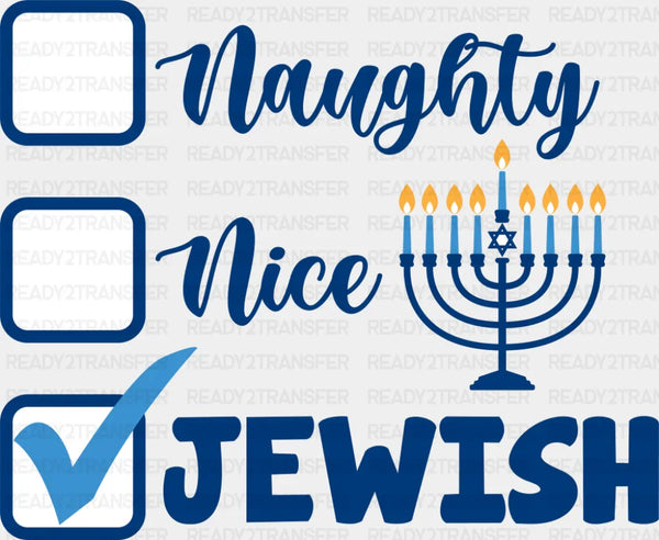 Naughty Nice Jewish - Hanukkah DTF Transfer