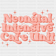 Neonatal Intensive Care Unit, Pink Stars - NICU Nurse DTF Transfers ready2transfer