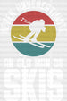 Never Underestimate An Old Man On Skis - Skiing DTF Heat Transfer ready2transfer White