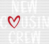 New Cousin Crew Heart - Cousins Dtf Heat Transfer Adult Unisex S & M (10’’) / Light Color