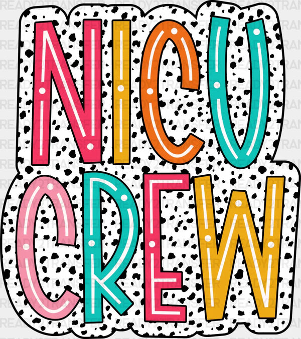 NICU Crew Dalmatian Design - NICU DTF Transfers