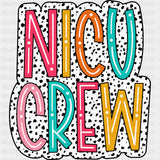 NICU Crew, Dotted B&W - NICU Nurse DTF Transfers ready2transfer