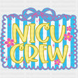 NICU Crew, Pink, Blue & White - NICU Nurse DTF Transfers ready2transfer