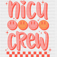 NICU Crew, Pink Smileys - NICU Nurse DTF Transfers ready2transfer