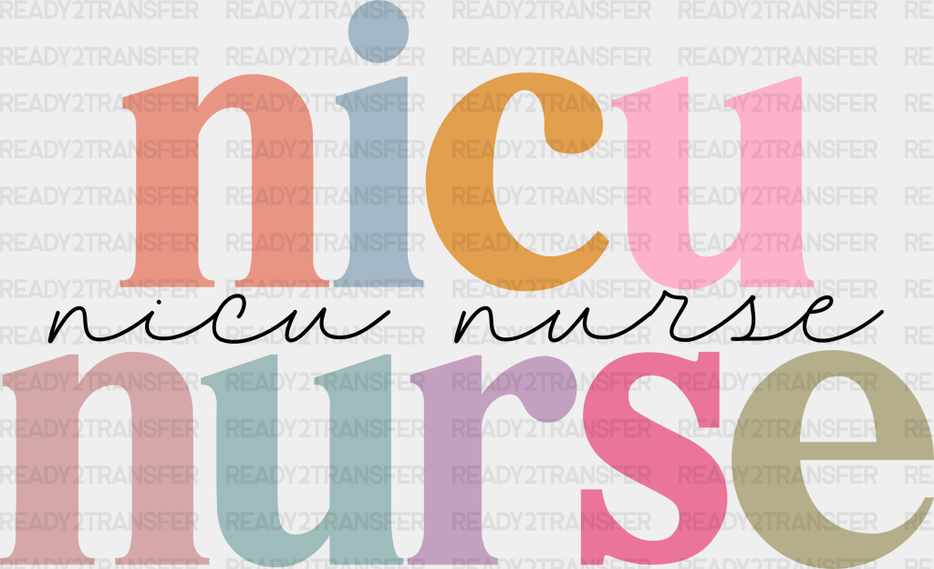 Nicu Nurse Colorful Design - Nicu Dtf Transfers Adult Unisex S & M (10’’) / Black