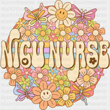 NICU Nurse, Flowers - NICU Nurse DTF Transfers ready2transfer