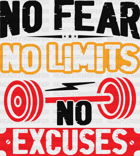 No Fear Limits Excuses - Gym Dtf Heat Transfer Adult Unisex S & M (10’’) / Black