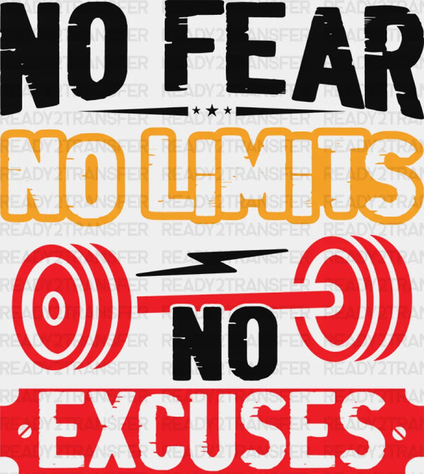 No Fear No Limits No Excuses - Gym DTF Heat Transfer