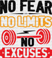 No Fear No Limits No Excuses - Gym DTF Heat Transfer ready2transfer Black