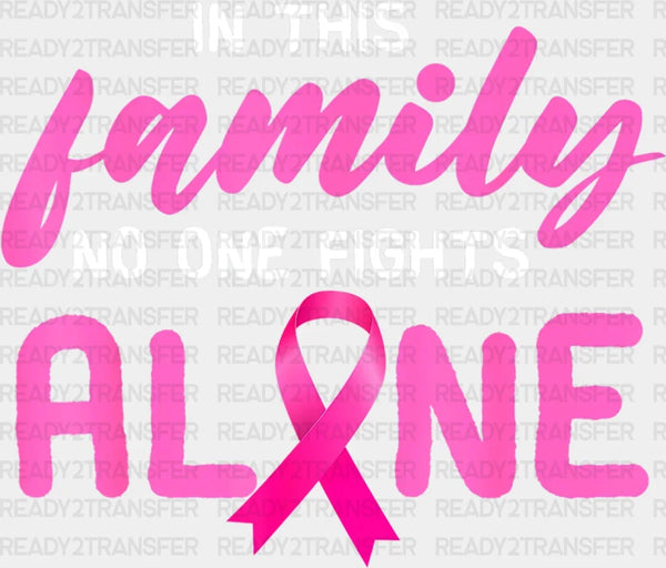 No One Fights Alone DTF Transfer