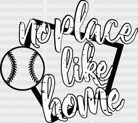 No Place Like Home - Softball Dtf Heat Transfer Adult Unisex S & M (10’’) / Black