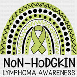 Non-Hodgkin Lymphoma Awareness, Rainbow - Lymphoma DTF Transfers ready2transfer Dark Color Design (See Imaging)