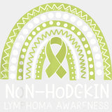 Non-Hodgkin Lymphoma Awareness, Rainbow - Lymphoma DTF Transfers ready2transfer Light Color Design (See Imaging)