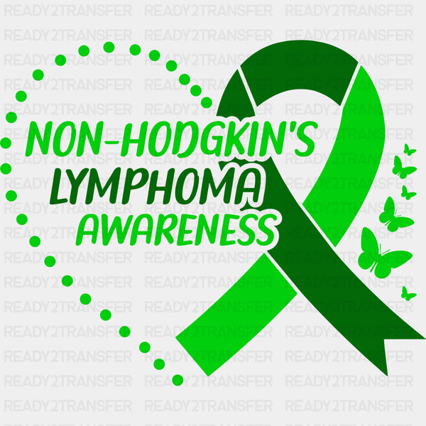 Non-Hodgkin's Lymphoma Awareness - Lymphoma DTF Transfers