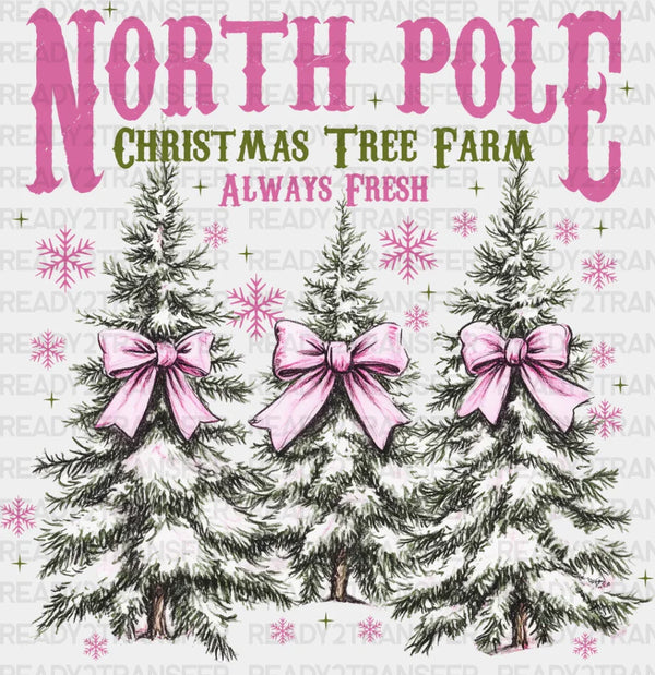 North Pole Christmas Tree Farm - Christmas DTF Transfer