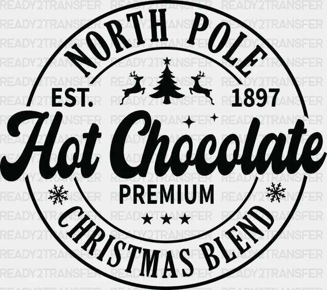 NORTH POLE HOT CHOCOLATE DTF Transfer ready2transfer