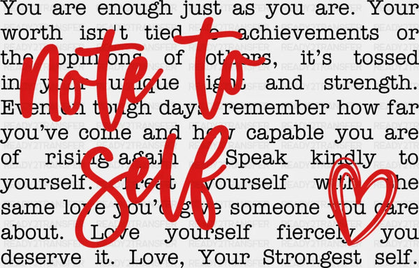 Note To Self - Mental Health DTF Transfer