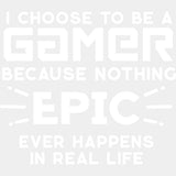 Nothing Epic Happens - Video Game DTF Heat Transfer ready2transfer Light Color Design ( See imaging )