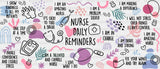 Nurse Daily Reminders - Cup Wrap Uv Sticker Permanent Dtf Decal