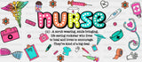 Nurse Definition - Cup Wrap Uv Sticker Permanent Dtf Decal