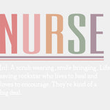 Nurse Definition - Nurse DTF Transfers ready2transfer Light Color Design (See Imaging)