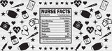 Nurse Facts - Cup Wrap Uv Sticker Permanent Dtf Decal
